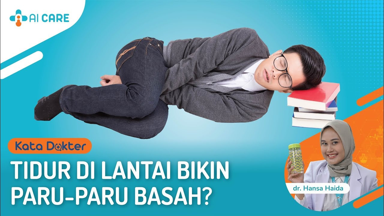 Benarkah Tidur di Lantai Memicu Paru-paru Basah?